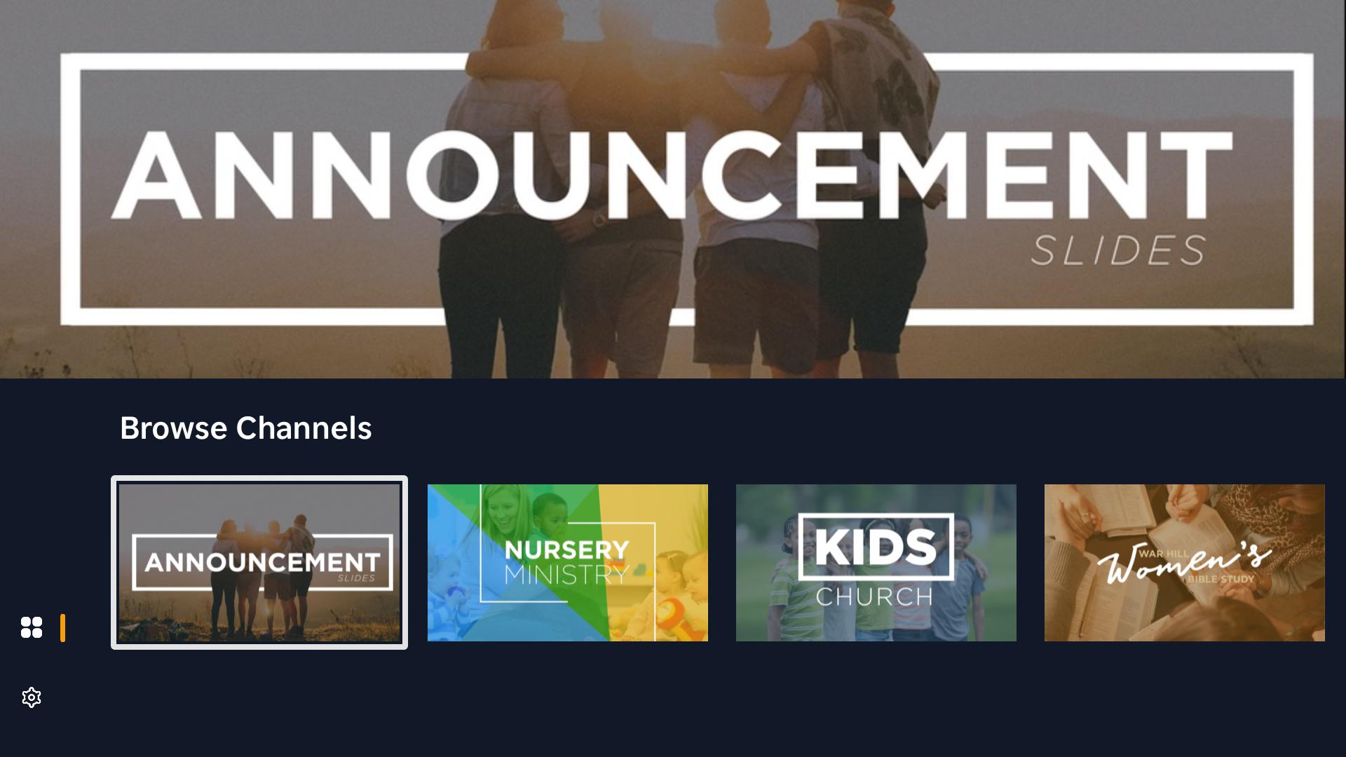 A church screen showing its channel lineup — Announcements, Nursery Ministry, Kids Church, and a Women's Bible Study channel